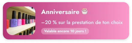 Récompense anniversaire : 20 % de réduction valable 10 jours