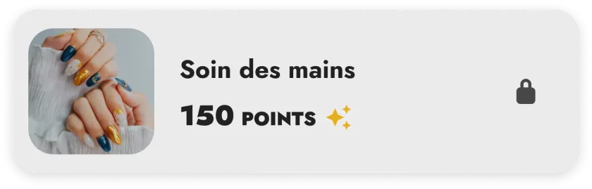 Soin des mains à 150 points, non disponible